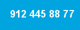 912 445 88 77